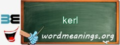 WordMeaning blackboard for kerl